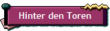 Hinter den Toren