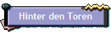 Hinter den Toren