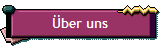 �ber uns