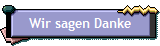 Wir sagen Danke